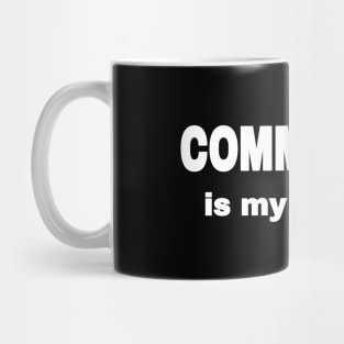 COMMUNITY Is My Religion - Front Mug